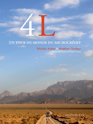 cover image of 4L--Un tour du monde du microcrédit